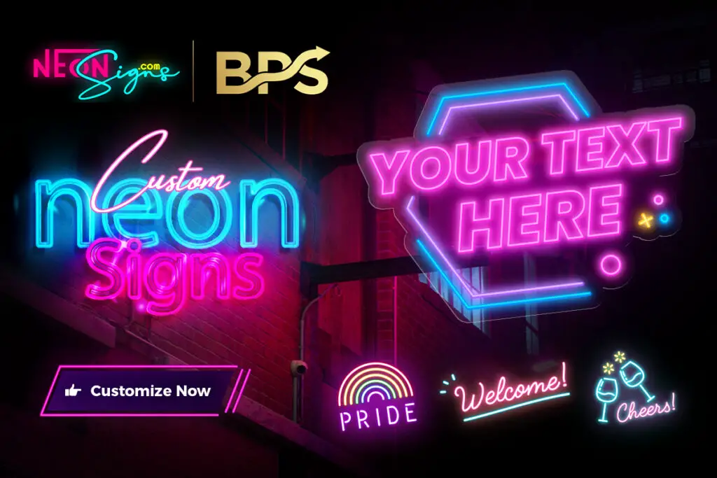 BPS custom Neon Sign promotion banner